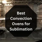 Best Convection Ovens for Sublimation in 2023: Top 3 Options