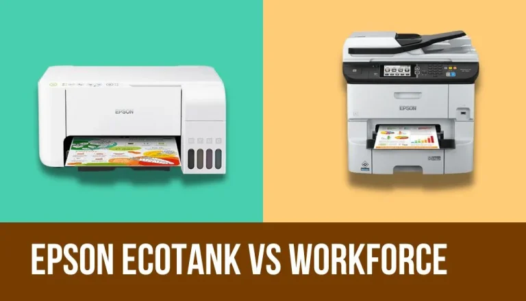 Epson Ecotank vs Workforce: Which is the Better Printer?